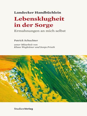 cover image of Landecker Handbüchlein--Lebensklugheit in der Sorge